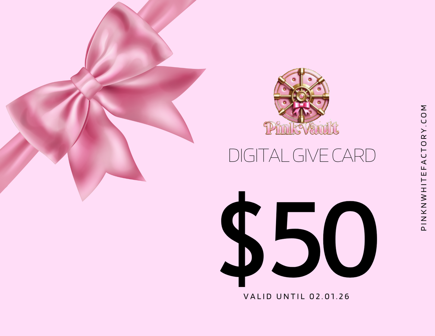 Pink N White Factory Gift Cards