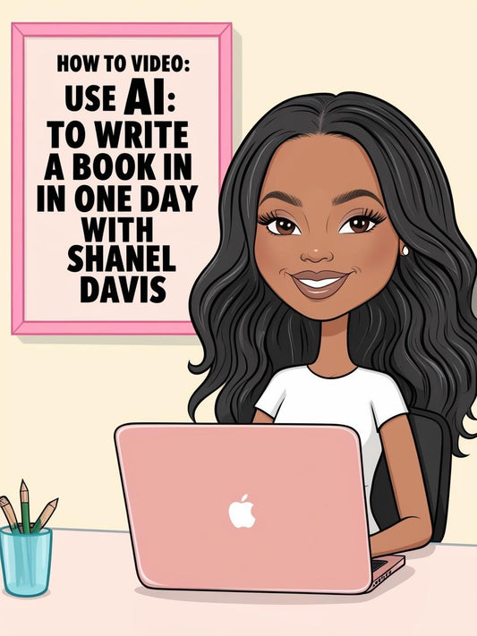 Video Tutorials: How to write a book in one day with Shanel Davis.