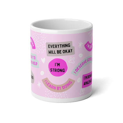 Affirmation Jumbo Mug, 20oz